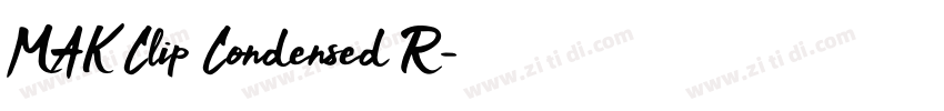 MAK Clip Condensed R字体转换